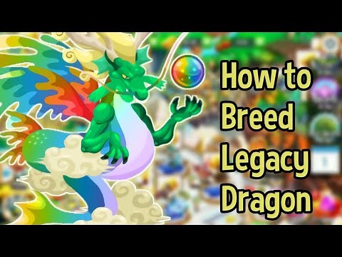 How To Breed Legacy Dragon 2021 [Legendary Dragon] Dragon City