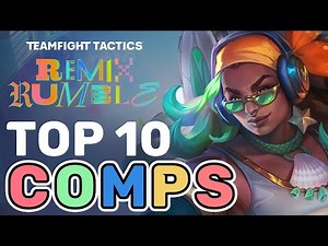 Top 10 Comps To Climb In Set 10 | TFT Guide Teamfight Tactics