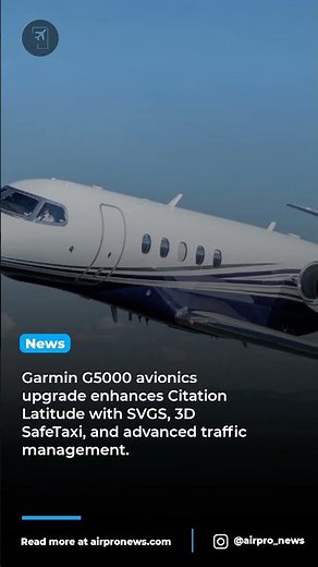 FAA Certifies Advanced Garmin G5000 Avionics for Citation Latitude