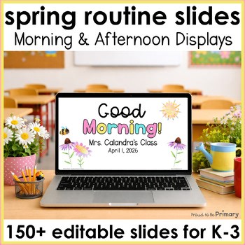 Morning Visual Schedule Routines Template Editable Spring March April May Slides