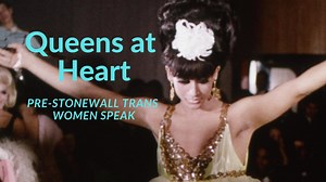 Queens at Heart (Trans Documentary — 1967)