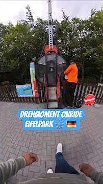 Drehmoment Onride Eifelpark 🎡 🇩🇪 #themepark #freizeitpark #ride #viral #adrenaline #pretpark #fun