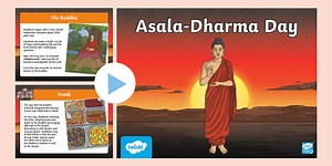 All About Asala-Dharma Day KS2 PowerPoint