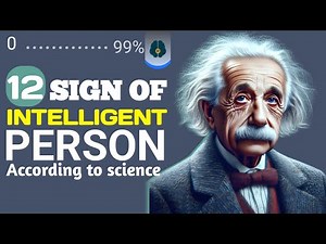 12 Signs of a Highly Intelligent Person | Are You One of Them?"