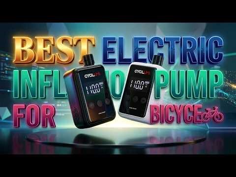 Best Electric Pump for Bicycle Tires | Powerful & Compact Options