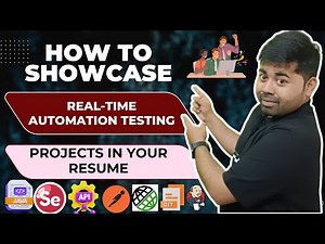 👉 How to Showcase Real-Time Automation Testing Projects in Your Resume