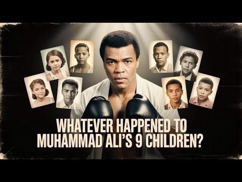 Whatever Happened to Muhammad Ali’s 9 Children