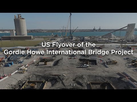 US Flyover of the Gordie Howe International Bridge Project | November 2020