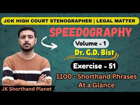 Shorthand Phrases | Ex. 51 | Speedography by Dr. G. D. Bist | Volume 1 | Pitman Shorthand #steno