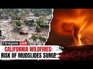 LIVE | California Fires: After Deadly Wildfires, Heavy Rains Cause Mudslides in Los Angeles | N18G