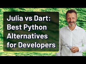 Julia vs Dart: Best Python Alternatives for Developers
