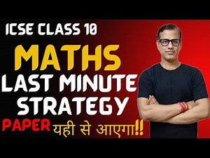 Complete Maths One Shot | Last Minute Strategy 🔥| CLASS 10 ICSE | ‪@sirtarunrupani‬​