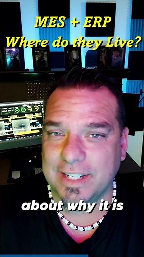 MES + ERP Where do they live?