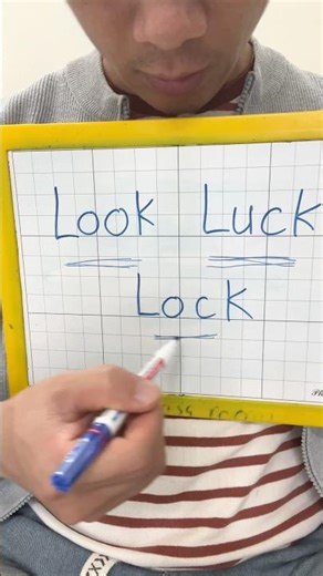 Tập phát âm phân biệt LOOK - LUCK - LOCK cho người mới