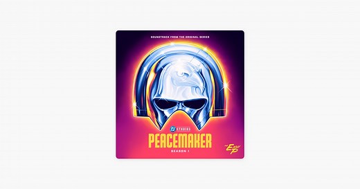 Peacemaker: Season 1 - The Eagly-P (Soundtrack from the HBO Max® Original Series) - EP by Various Artists on Apple Music