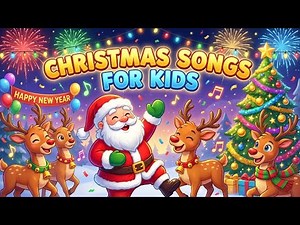 Christmas Songs for Kids 🎄🎅 Fun Holiday Music Playlist #christmassongs