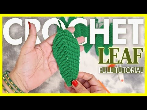 Easy Crochet Leaf Tutorial ⟡ Crafty Reena