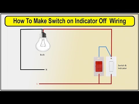 How To Make wiring off toggle switch on indicator off connection | Indicator | switch