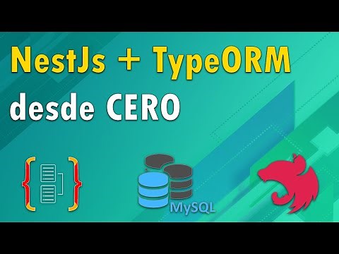 Cómo conectar NestJS con MySQL utilizando TypeORM [CODIGO FUENTE]