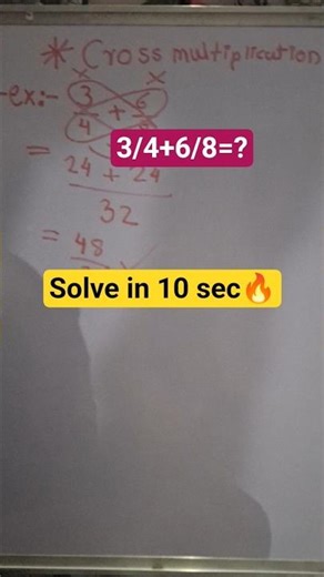 3/4+6/8=? cross multiplication. #butterfly#maths#trick#simple#viral #education#mathstricks#number#en