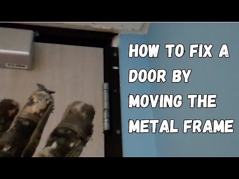 How to fix a door by moving the metal frame