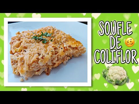 Un delicioso SOUFLE DE COLIFLOR 🤗