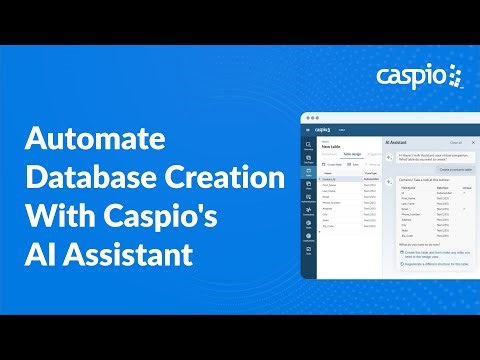 Automate Database Creation With Caspio's AI Assistant