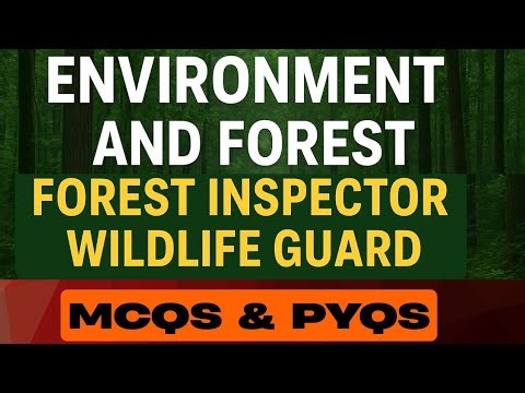 FOREST | ENVIRONMENT | NATIONAL PARKS| PREVIOUS YEAR QUESTIONS| JKSSB |