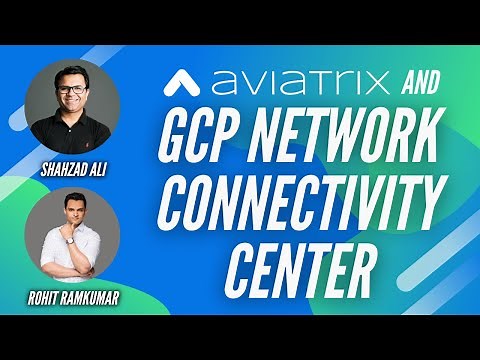 Hybrid Networking: GCP NCC - Google Cloud Network Connectivity Center