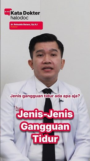 Jenis-Jenis Gangguan Tidur