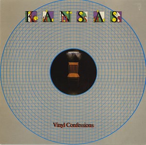 Kansas - Vinyl Confessions