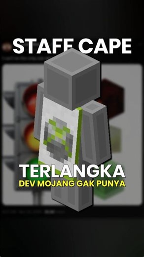 cape yang bahkan gak semua dev Mojang punya