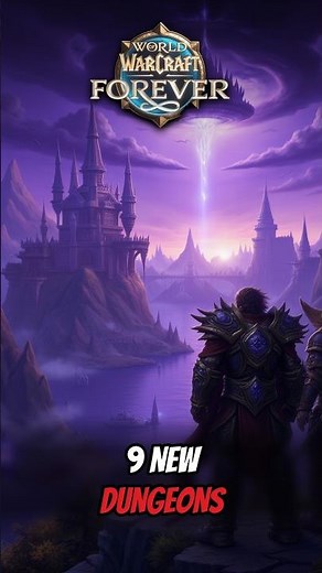 WoW Forever: Finally lets us inside Dalaran and Alcaz Island | 9 New Dungeons!