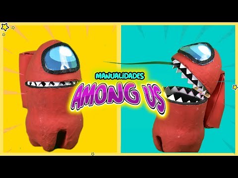 🥳Manualidades de AMONG US para fiesta de cumpleaños. Dulcero de AMONG US! hecho con BOTELLA fácil!