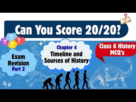 Timeline & Sources of History | MCQ Revision Quiz Part 2 | Class 6 CBSE