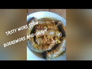 Easy wors stew recipe | Wors and gravy recipe | Wors recipe | South Africa