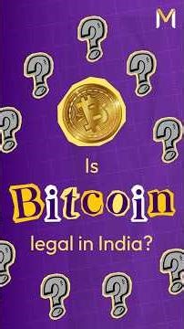Is Bitcoin Legal in India? #bitcoin #bitcoinmining #alternativeinvestments