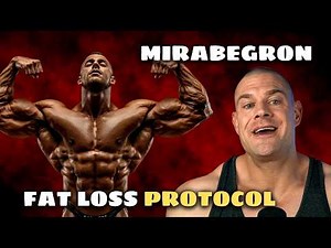 The Mirabegron Protocol For Major Fat Loss