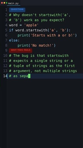 This Bug Ships To Production: Why doesn't startswith('a', 'b') work as you expect?