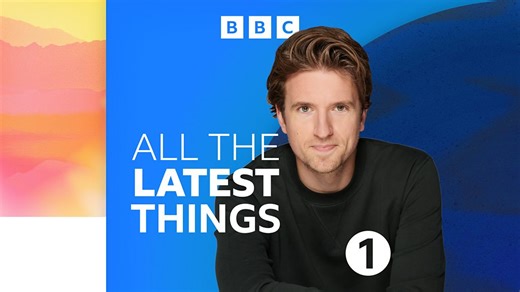 Radio 1's All the Latest Things - New music from Ariana Grande and CMAT! - BBC Sounds