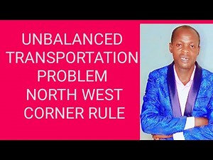 Unbalanced Transportation Problem or Model in Operation Research :(NWCR )ATS Quantitative Analysis