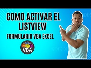 Como Usar O Activar El ListView y Cargar Datos En El Formulario VBA Excel Cap 72 Excel VBA
