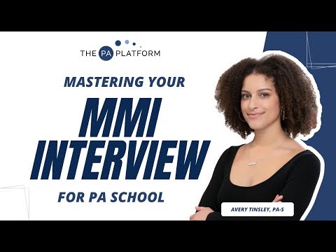 Want to Crush Your MMI? Watch This Before Your PA School Interview!