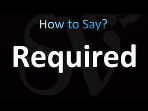 How to Pronounce Required (CORRECTLY!)