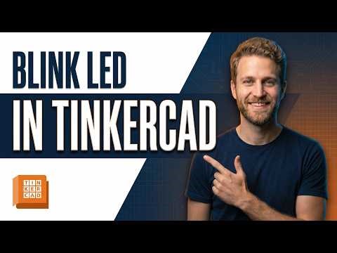 How To Blink Led In Tinkercad (2026 Easy Guide)