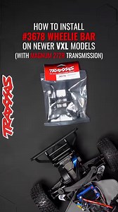 #TraxxasTechTip 🧰: If your Traxxas VXL model has a Magnum 272R Transmission, here’s how to install a Wheelie Bar! 🔧 👀 Learn more about the Magnum 272R: https://traxxas.com/news/tech-spotlight-magnum-272r [Part # 3678] | Traxxas