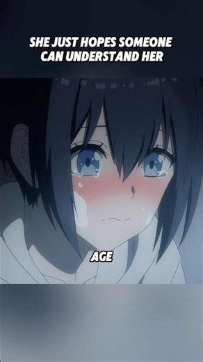 She just hopes someone can understand her#anime #animeedit #shorts