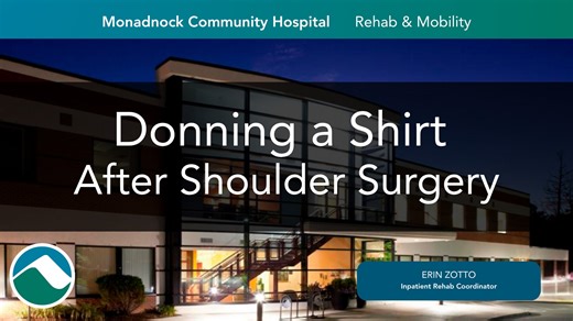 Donning a Shirt After Shoulder Surgery