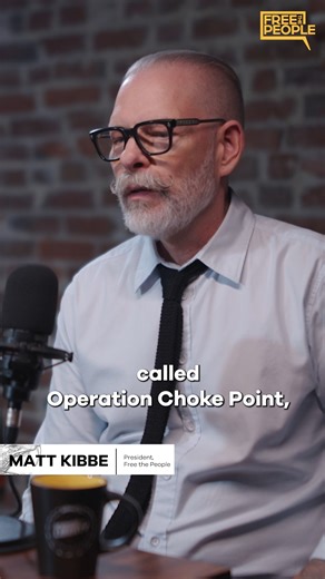 The Obama administration’s “Operation Choke Point” began the weaponization of banking regulations to silence controversial figures. | Matt Kibbe