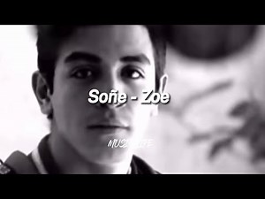 Soñe - Zoe (LETRA)